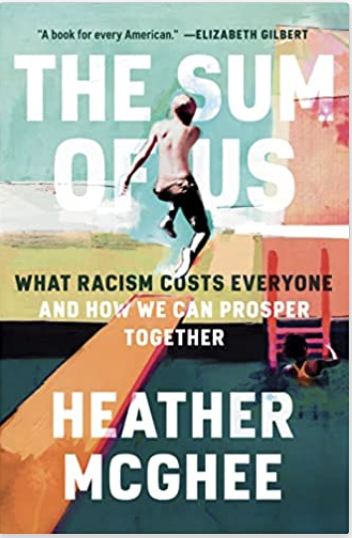 Book: The Sum of Us by Heather McGee
